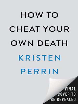 cover image of How to Cheat Your Own Death